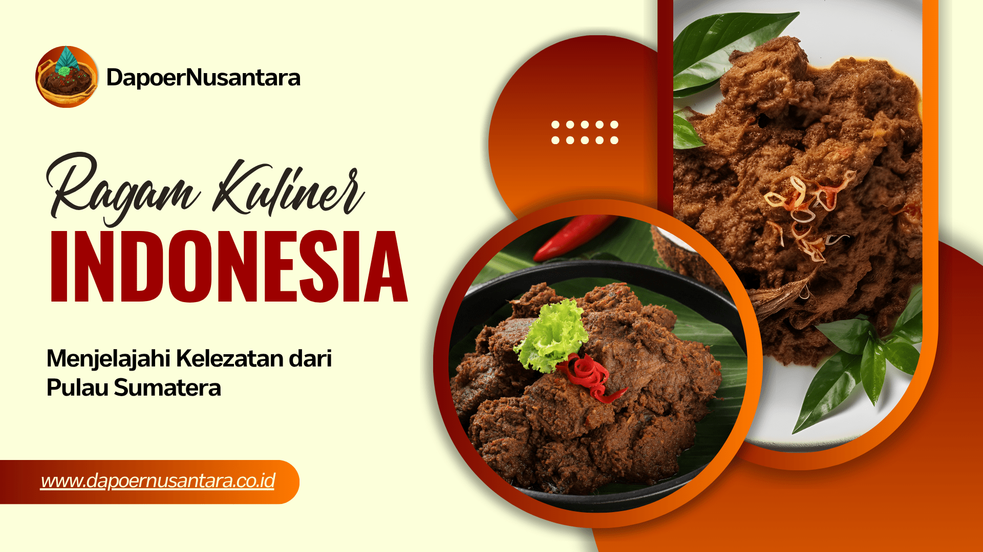3 Alasan memilih rendang di Dapoer Nusantara